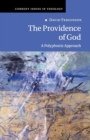 The Providence of God : A Polyphonic Approach - Book