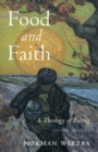 Food and Faith : A Theology of Eating - Book