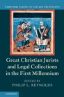 Great Christian Jurists and Legal Collections in the First Millennium - Book