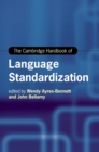 The Cambridge Handbook of Language Standardization - Book