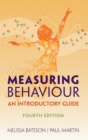 Measuring Behaviour : An Introductory Guide - Book
