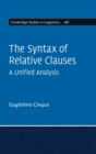 The Syntax of Relative Clauses : A Unified Analysis - Book