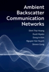 Ambient Backscatter Communication Networks - Book