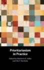 Prioritarianism in Practice - Book