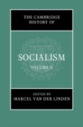 The Cambridge History of Socialism: Volume 2 - Book