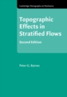 Topographic Effects in Stratified Flows - Book