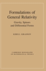 Formulations of General Relativity : Gravity, Spinors and Differential Forms - Book