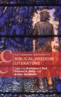 The Cambridge Companion to Biblical Wisdom Literature - Book
