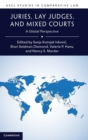 Juries, Lay Judges, and Mixed Courts : A Global Perspective - Book