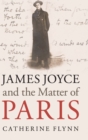 James Joyce and the Matter of Paris - Book