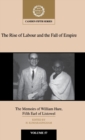 The Rise of Labour and the Fall of Empire : The Memoirs of William Hare, Fifth Earl of Listowel - Book