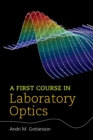 A First Course in Laboratory Optics - Book