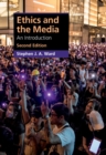 Ethics and the Media : An Introduction - Book