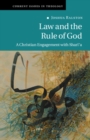 Law and the Rule of God : A Christian Engagement with Shari'a - Book