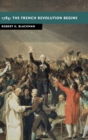 1789: The French Revolution Begins - Book