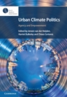 Urban Climate Politics : Agency and Empowerment - Book