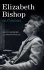Elizabeth Bishop in Context - Book