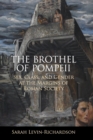 The Brothel of Pompeii : Sex, Class, and Gender at the Margins of Roman Society - Book