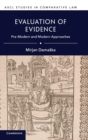 Evaluation of Evidence : Pre-Modern and Modern Approaches - Book