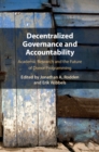 Decentralized Governance and Accountability : Academic Research and the Future of Donor Programming - Book