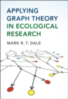 Applying Graph Theory in Ecological Research - eBook