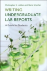 Writing Undergraduate Lab Reports : A Guide for Students - eBook