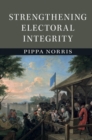 Strengthening Electoral Integrity - eBook