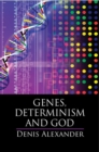 Genes, Determinism and God - eBook