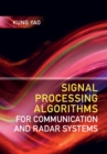 Signal Processing Algorithms for Communication and Radar Systems - eBook