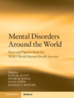 Mental Disorders Around the World : Facts and Figures from the WHO World Mental Health Surveys - eBook