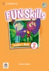 Fun Skills Level 2 Teacher's Book with Audio Download - Book