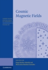 Cosmic Magnetic Fields - eBook