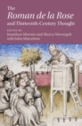 'Roman de la Rose' and Thirteenth-Century Thought - eBook