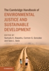 The Cambridge Handbook of Environmental Justice and Sustainable Development - eBook