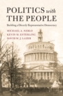 Politics with the People : Building a Directly Representative Democracy - eBook