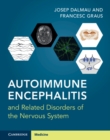 Autoimmune Encephalitis and Related Disorders of the Nervous System - Book