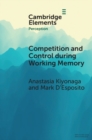 Competition and Control during Working Memory - eBook