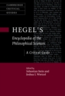 Hegel's Encyclopedia of the Philosophical Sciences : A Critical Guide - eBook