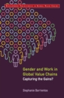 Gender and Work in Global Value Chains : Capturing the Gains? - eBook