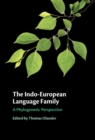 The Indo-European Language Family : A Phylogenetic Perspective - eBook