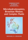 Microhydrodynamics, Brownian Motion, and Complex Fluids - eBook
