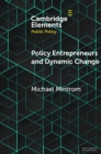 Policy Entrepreneurs and Dynamic Change - eBook