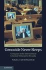 Genocide Never Sleeps : Living Law at the International Criminal Tribunal for Rwanda - eBook
