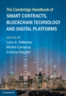 The Cambridge Handbook of Smart Contracts, Blockchain Technology and Digital Platforms - eBook
