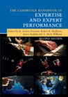 Cambridge Handbook of Expertise and Expert Performance - eBook