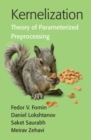 Kernelization : Theory of Parameterized Preprocessing - eBook