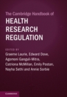 The Cambridge Handbook of Health Research Regulation - eBook