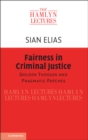 Fairness in Criminal Justice : Golden Threads and Pragmatic Patches - eBook