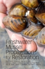 Freshwater Mussel Propagation for Restoration - eBook