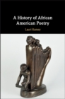 A History of African American Poetry - eBook